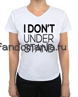 Футболка "I don`t understand" (Шерлок) SH114TSV - фото 4217