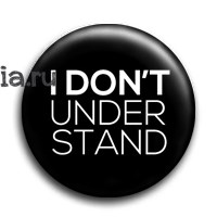 Значок "I don`t understand" (Шерлок) SH057BA0 - фото 4619