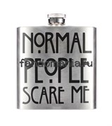 Фляга "Normal people scare me" (Американская история ужасов) 8571