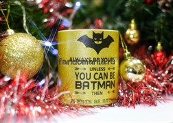 Кружка "Be batman..." 8602