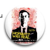 Значок "Moriarty was real" (Шерлок) SH074ВA0